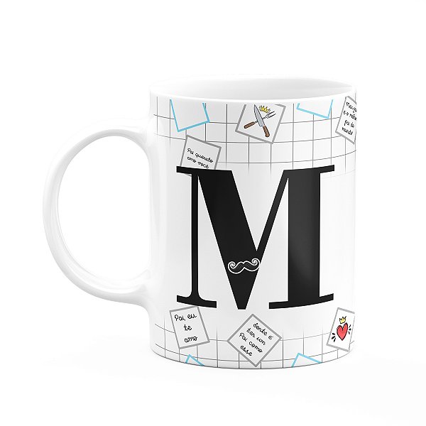 Caneca do Papai - Inicial do nome letra M - 325ml
