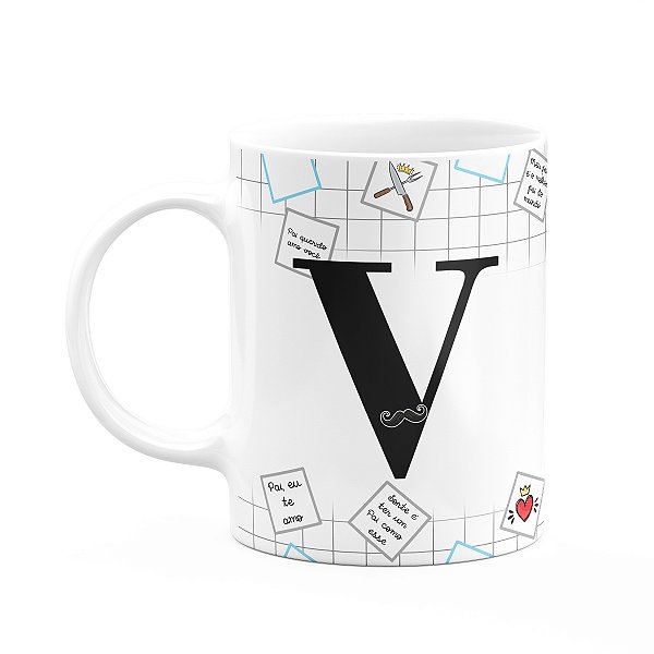 Caneca do Papai - Inicial do nome letra V - 325ml