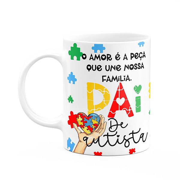 Caneca Pais - O amor é a peça que une nossa família - 325ml