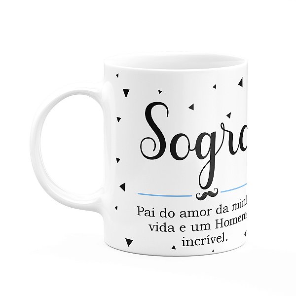 Caneca Minimalista Pais - Sogro, pai do amor da minha vida