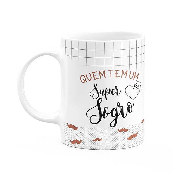 Caneca Família Super - Quem tem um super sogro