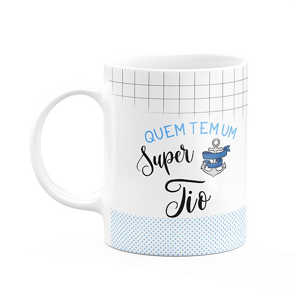 Caneca Família Super - Quem tem um super tio