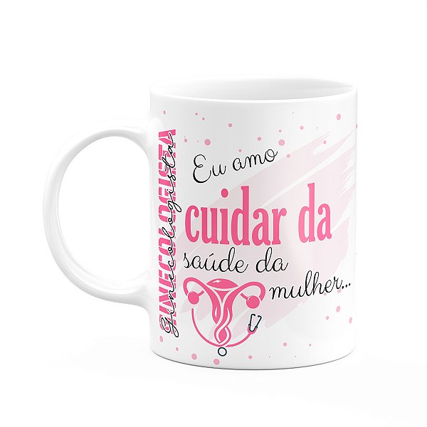Caneca de Profissões - Sou Ginecologista - 325ml