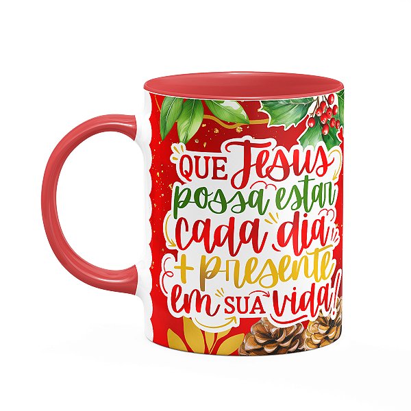 Caneca Natal de Jesus - Mais presente em sua vida  - B-red