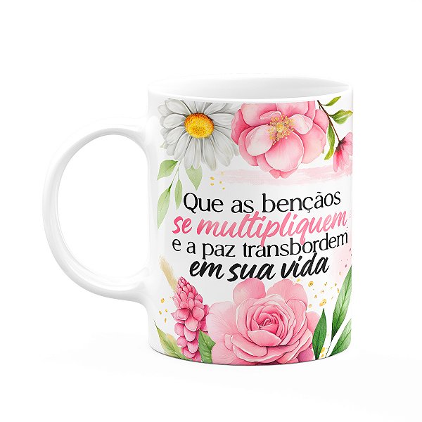 Caneca Motivação - Que as bençãos se multipliquem