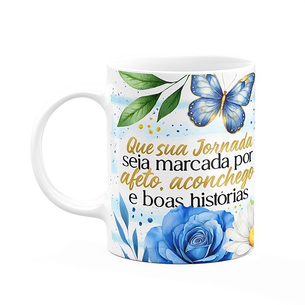 Caneca Motivação - Que sua jornada seja marcada