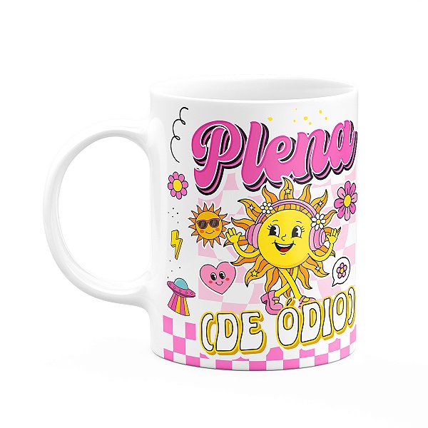Caneca Divertida Vibes - Plena...de ódio - 325ml