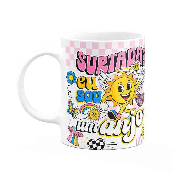 Caneca Divertida Vibes - Surtada? Eu sou um anjo!