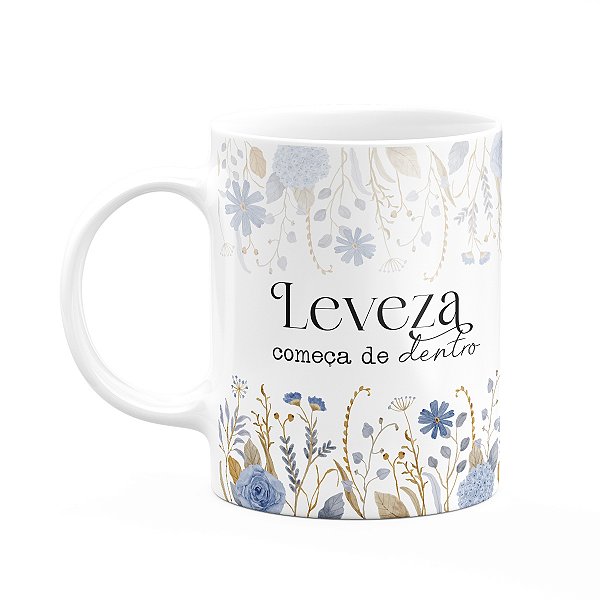 Caneca Florescer - Leveza começa de dentro
