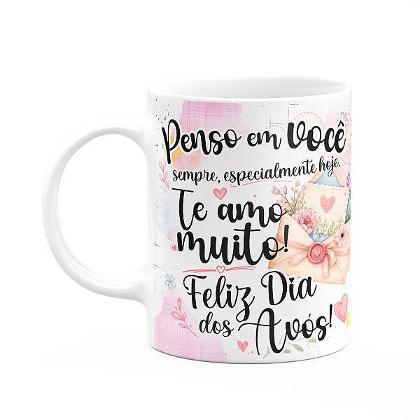 Caneca Avós - Penso em Você Sempre