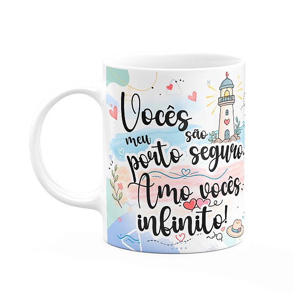 Caneca Avós - Vocês São Meu Porto Seguro