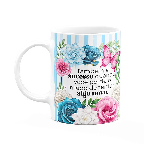 Caneca Floral Positividade - Também é Sucesso