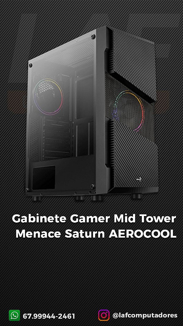Gabinete Gamer Mid Tower Menace Saturn FRGB Preto AEROCOOL