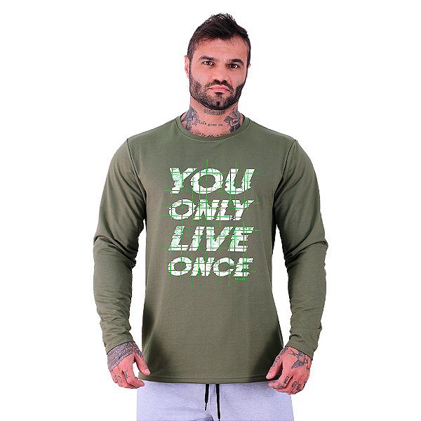 Camiseta Manga Longa Moletinho MXD Conceito You Only Live Once Você Vive Apenas Uma Vez