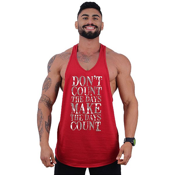 Regata Longline Super Cavada Masculina MXD Conceito Don't Count The Days Make The Days Count