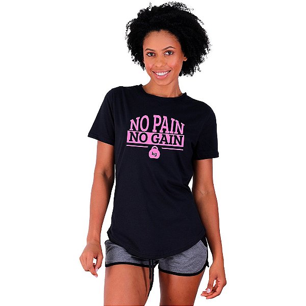Camiseta Longline Feminina MXD Conceito No Pain No Gain