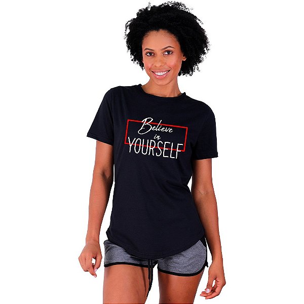Camiseta Longline Feminina MXD Conceito Belive In Yourself Acredite em si mesmo