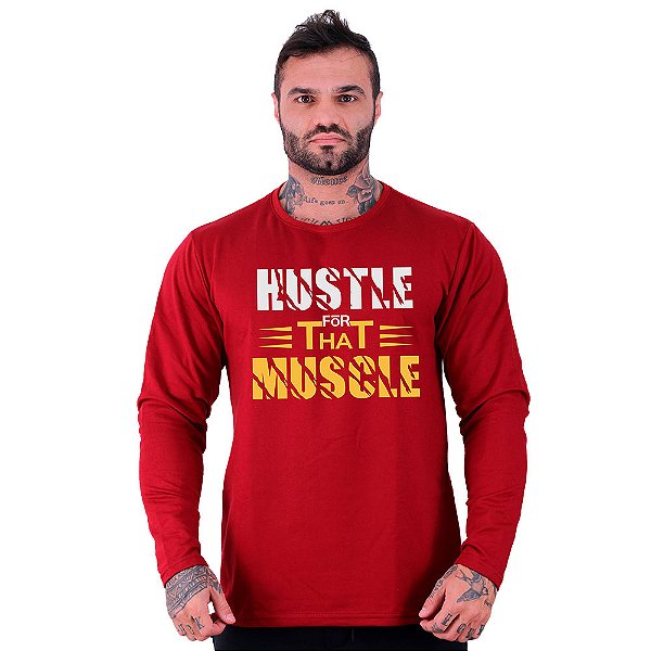 Camiseta Manga Longa Moletinho MXD Conceito Hustle That Muscle