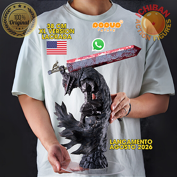 [PRÉ-VENDA AGOSTO/26 - 50%] GUTS BERSERK ARMOR BERSERK POP UP PARADE XL EUA VER. 100% ORIGINAL LACRADO