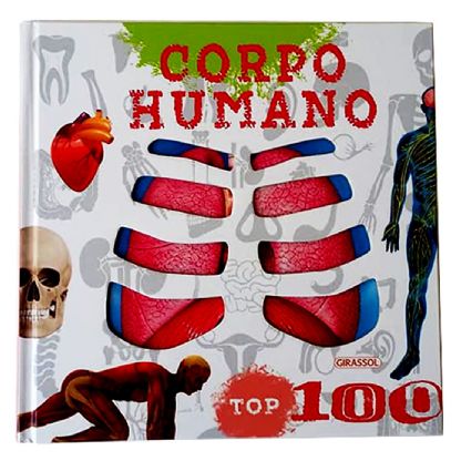 Livro O Corpo Humano - Top 100  (6 anos ou +)