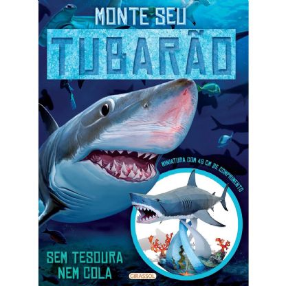 Livro Monte seu Tubarão. Não precisa usar tesoura, nem cola!