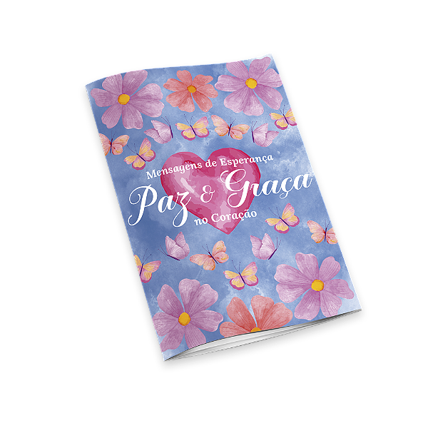 Mensagens de Esperança - Paz e Graça no coração