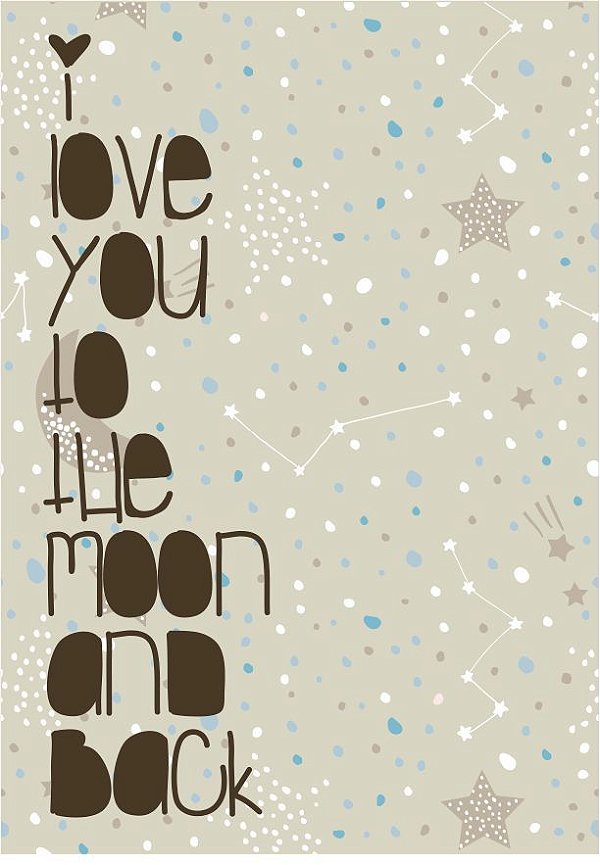 Quadro Infantil I love you to the moon and back