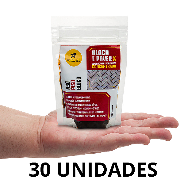 30 Unidades Bloco e Paver X - Aditivo Plastificante e Acelerador Bloco e Paver