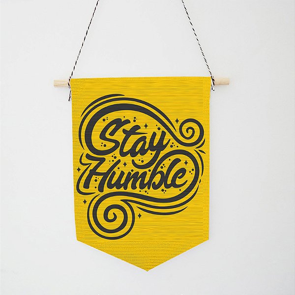 Flâmula Decorativa - Stay Humble