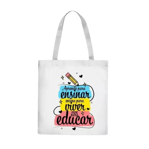 Bolsa Ecobag Dia dos Professores ensinar/viver/educar