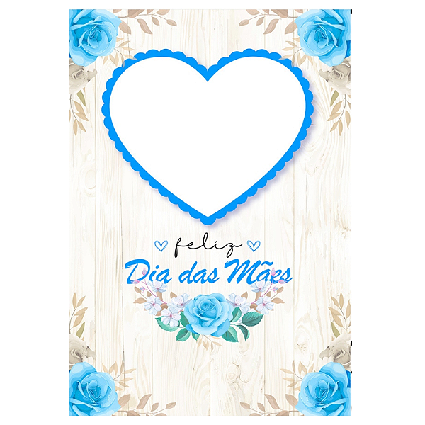 Painel Decorativo interativo vazado Dia das Mães Coração azul