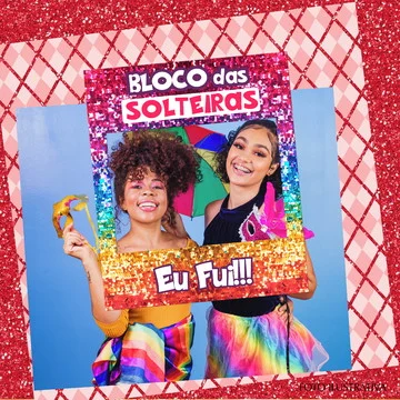 Placa Moldura para fotos Carnaval - Eu fui
