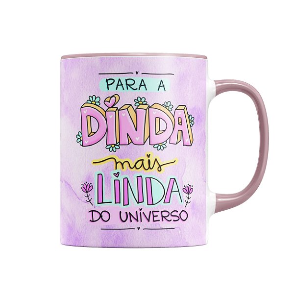 Caneca Dinda Mais Linda do Mundo