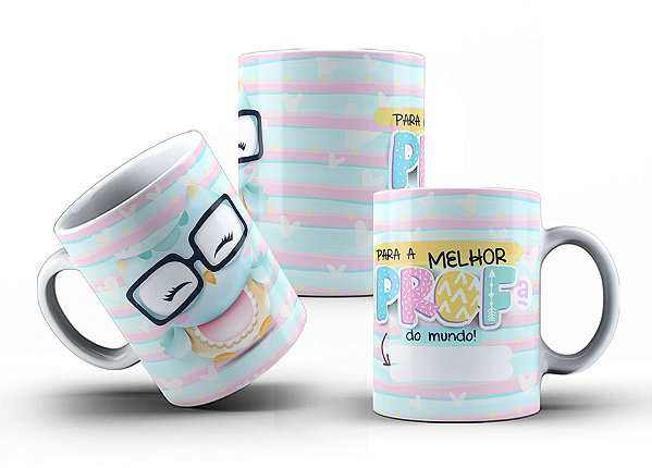 Caneca Para A Melhor Profª do Mundo