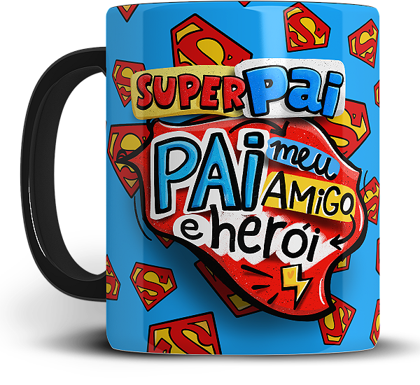 Caneca Personalizada Super Pai Amigo e Herói