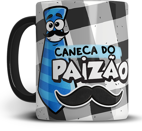Caneca Personalizada Do Paizão
