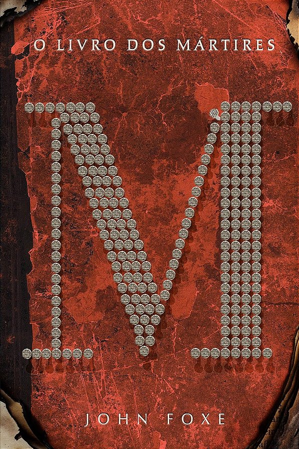 O Livro dos Mártires: 7