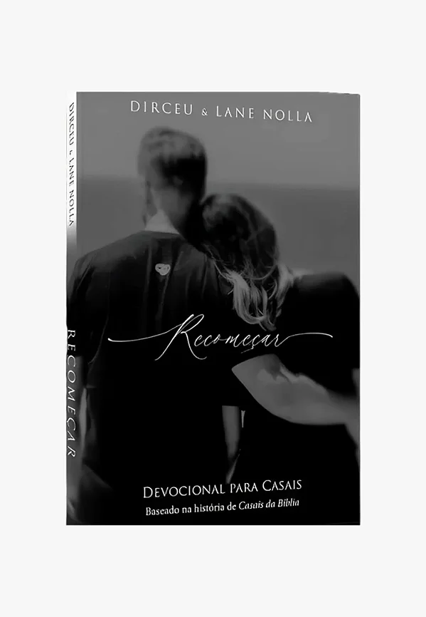 recomeçar-  Lane e Dirceu