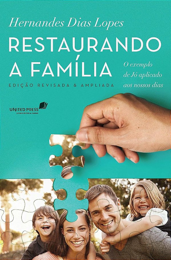 Restaurando a família: O exemplo de Jó aplicado aos nossos dias