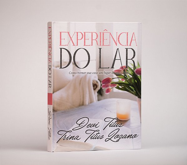 Experiência do lar | Deive Titus