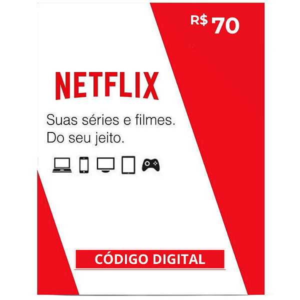 Netflix R$70 Reais Gift Card - Cartão Presente Digital