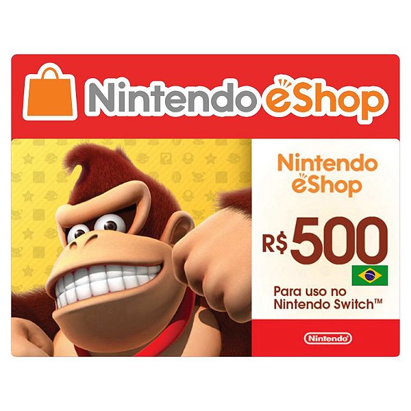 Nintendo E-Shop R$500 Reais Gift Card Brasil - Código Digital