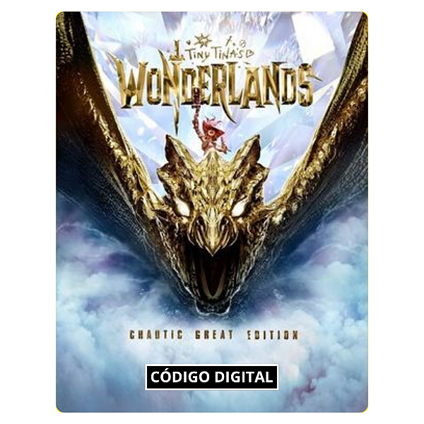 Tiny Tina's Wonderlands - Chaotic Great Edition PC - Código Digital