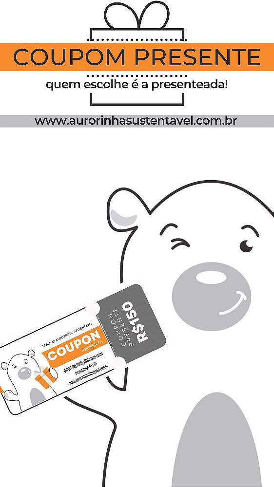 Coupons Presentes - Quem escolhe o presente é a família presenteada!