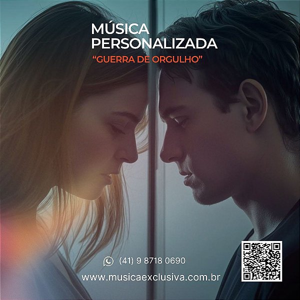 Música Personalizada "Guerra de Orgulho"