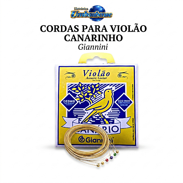 Encordoamento para Violão Aço Canarinho (Entrega só na Loja Física)