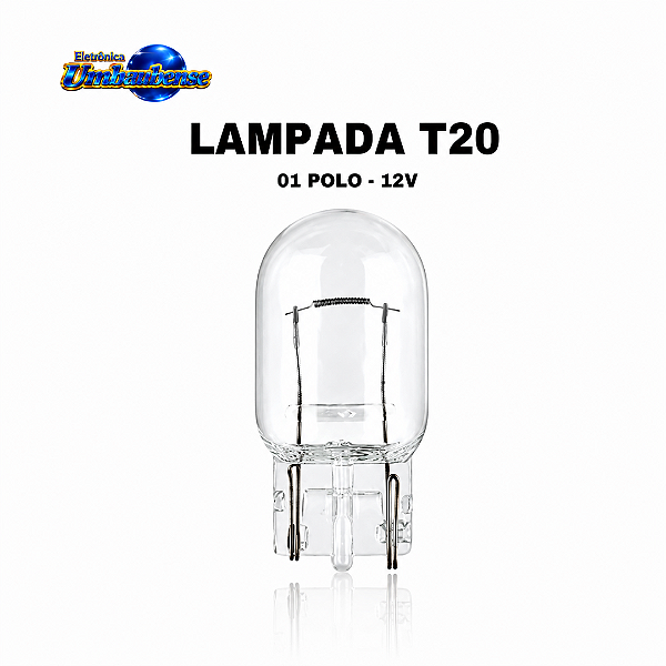 Lampada automotiva T20 - 01 polo – (Pronta entrega em Umbaúba na praça de Eventos! )