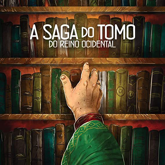 A Saga do Tomo do Reino Ocidental