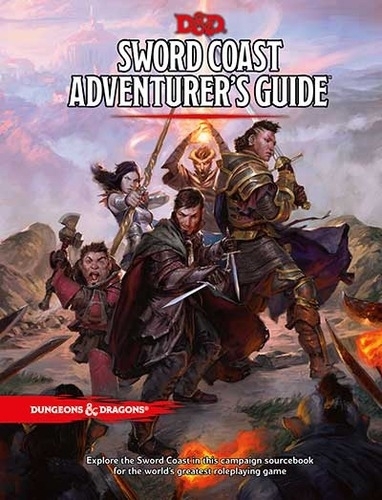 DUNGEONS & DRAGONS: SWORD COAST ADVENTURE'S GUIDE