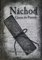 Aventura Nachod: Cinzas do Passado (RPG)
